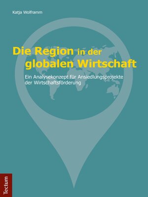 cover image of Die Region in der globalen Wirtschaft